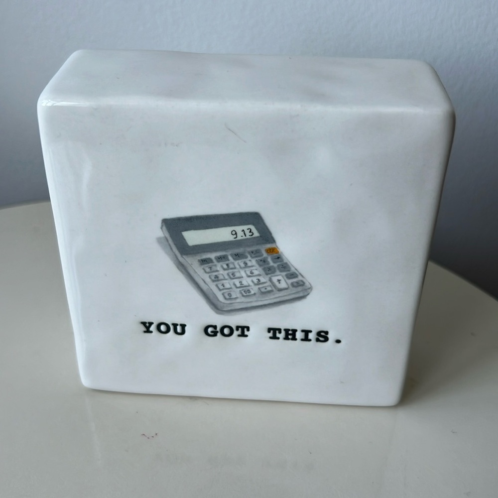 Rae Dunn You Got This Ceramic With Calculator Design